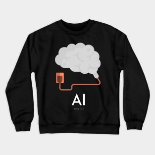 AI - Artificial Intelligence vs. Analog Input Crewneck Sweatshirt